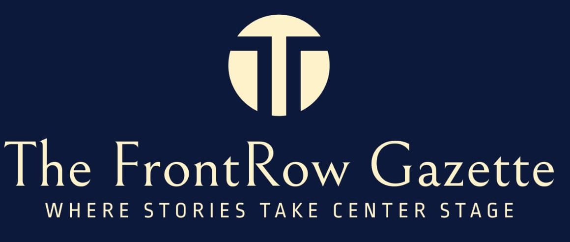 The front row gazette